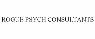 rogue psych consultants