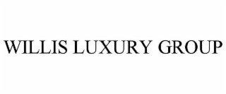 willis luxury group