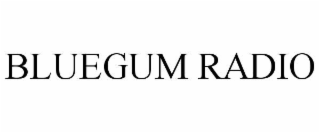 bluegum radio