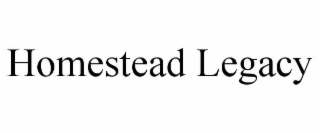 homestead legacy