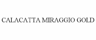 calacatta miraggio gold