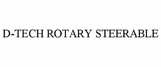 d-tech rotary steerable