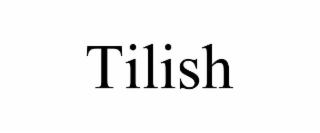 tilish
