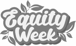 equity week