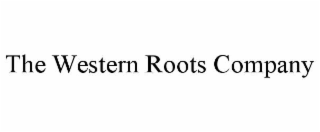 the western roots company