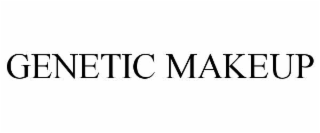 genetic makeup