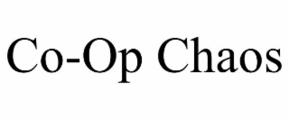 co-op chaos