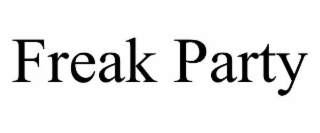 freak party