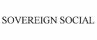 sovereign social