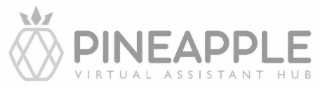 pineapple virtual assistant hub