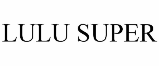 lulu super