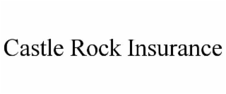 castle rock insurance