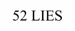 52 lies