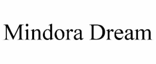 mindora dream
