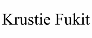 krustie fukit