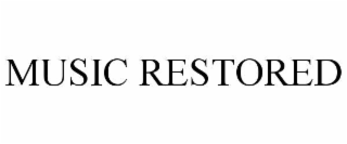music restored