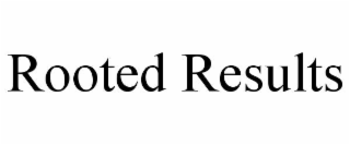 rooted results