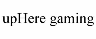 uphere gaming