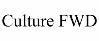 culture fwd