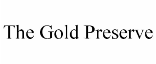the gold preserve