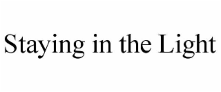 staying in the light