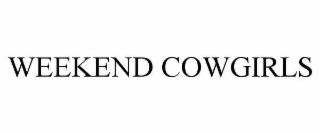 weekend cowgirls