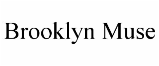 brooklyn muse