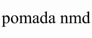 pomada nmd