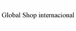 global shop internacional