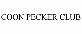 coon pecker club