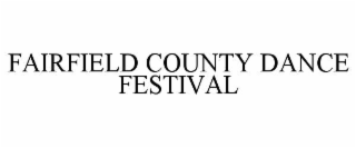fairfield county dance festival