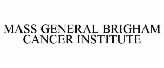 mass general brigham cancer institute
