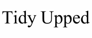 tidy upped