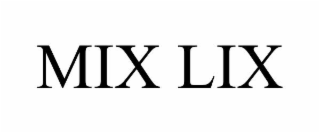 mix lix