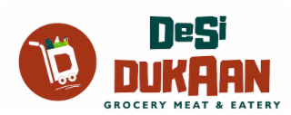 desi dukaan  grocery meat & eatery