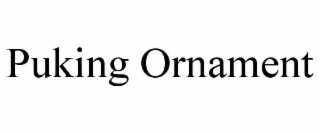 puking ornament