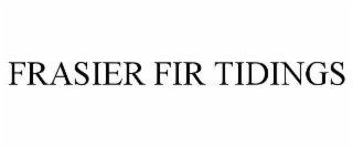 frasier fir tidings