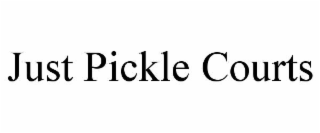 just pickle courts