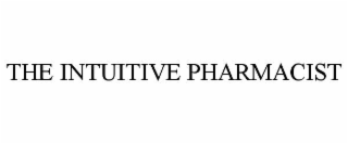 the intuitive pharmacist