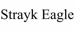 strayk eagle