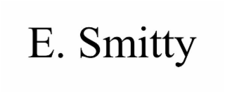 e. smitty