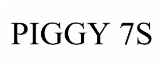 piggy 7s
