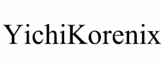yichikorenix