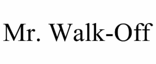 mr. walk-off