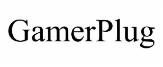 gamerplug