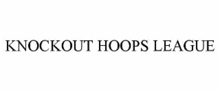 knockout hoops league