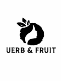 uerb & fruit