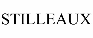 stilleaux