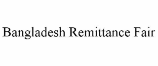 bangladesh remittance fair