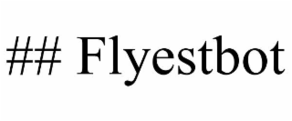 ## flyestbot